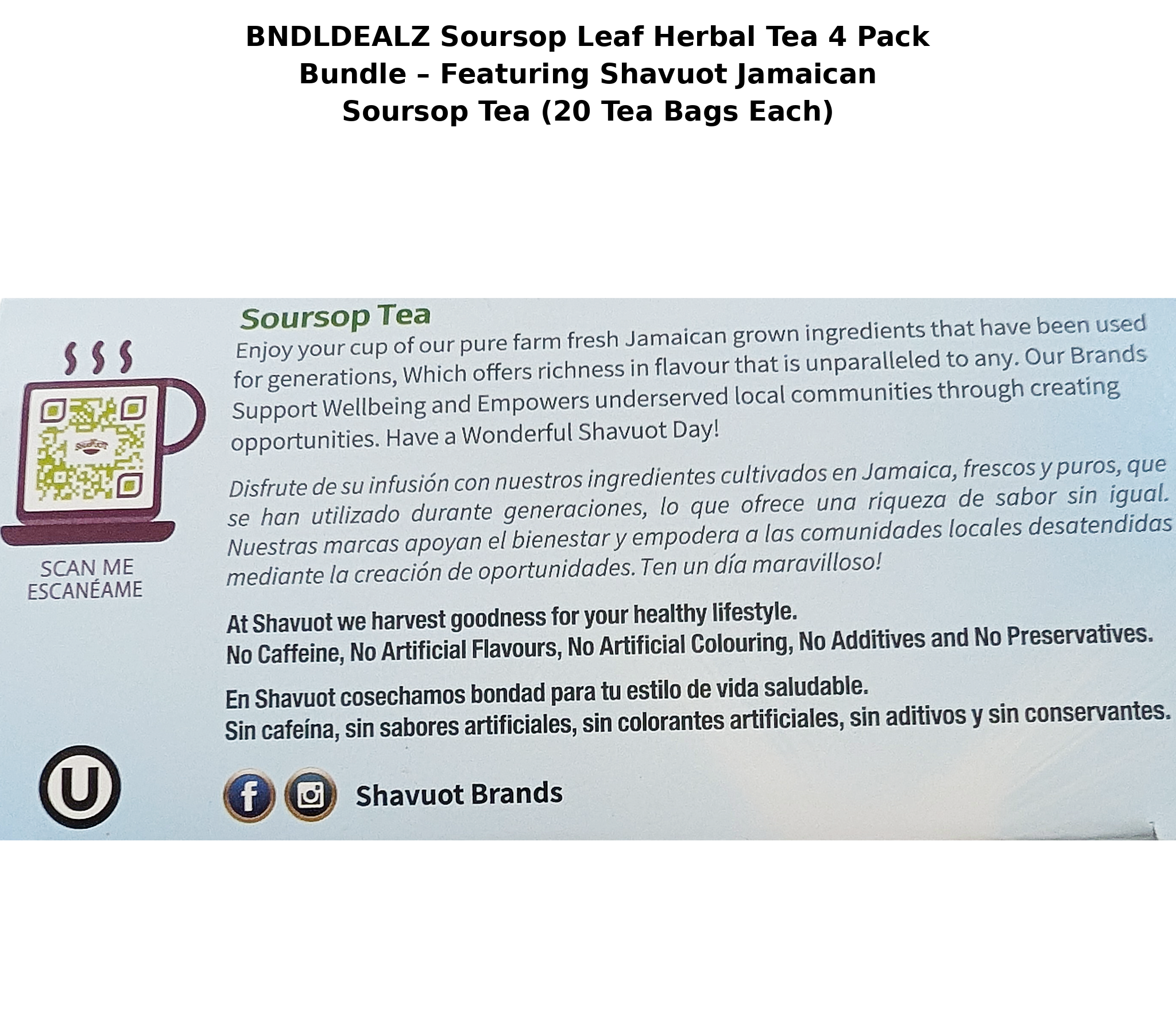 Shavuot Soursop Leaf Herbal Tea 4 Pack with freshly brewed tea, fresh soursop leaves and fruit, showcasing authentic Jamaican herbal tea and wellness tradition.