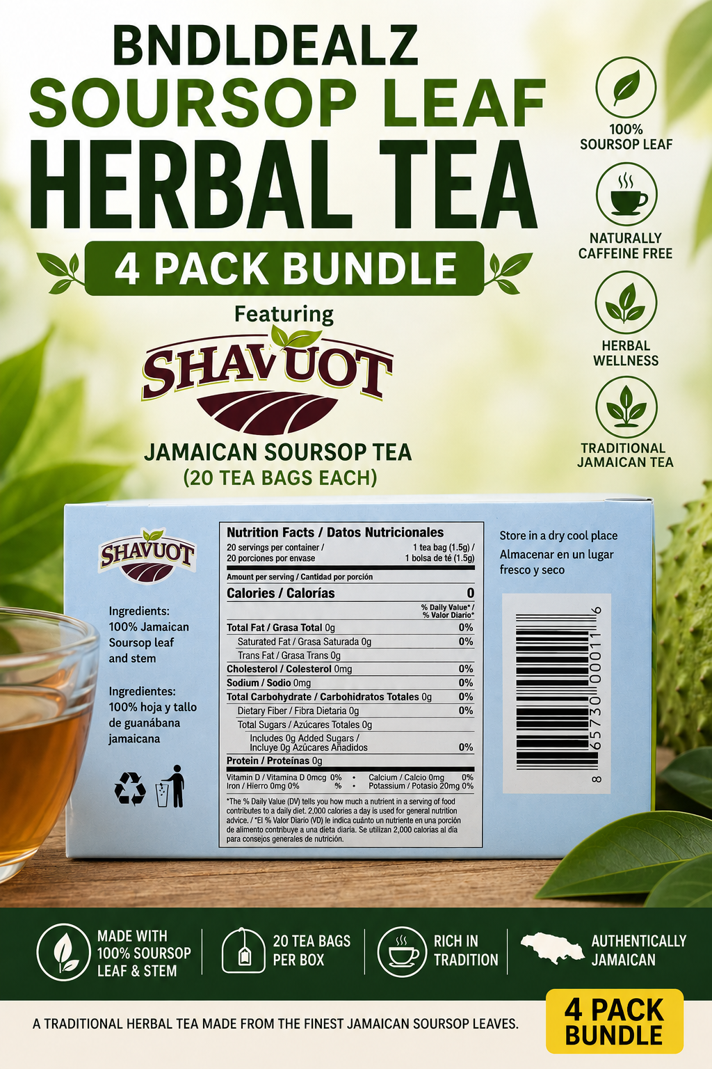 Shavuot Jamaican Soursop Leaf Herbal Tea box showing product information, ingredients, brewing details, and naturally caffeine-free herbal tea.