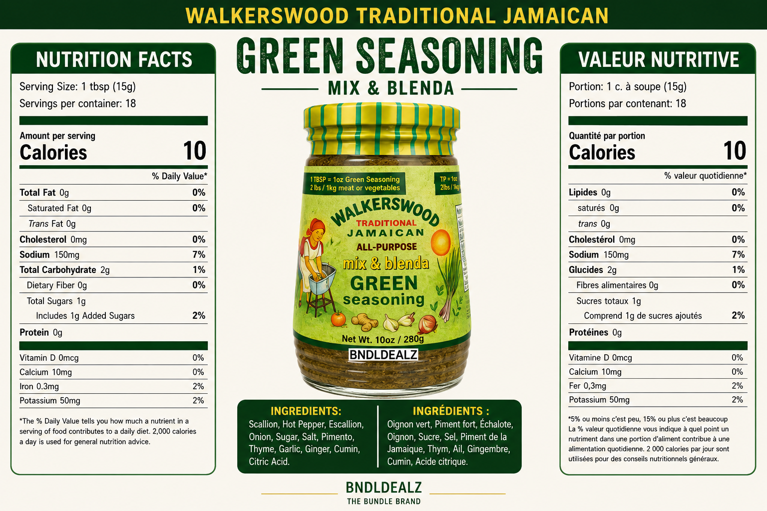 Walkerswood Jamaican Green Seasoning bilingual nutrition facts and ingredient label featuring serving information, ingredients and product packaging by BNDLDEALZ.